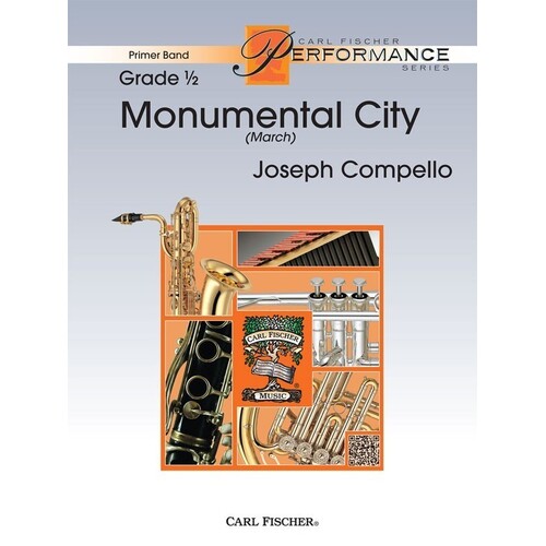 Monumental City Concert Band0.5 Score/Parts Book