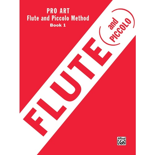 Pro Art Method Book 1 Flute And Piccolo