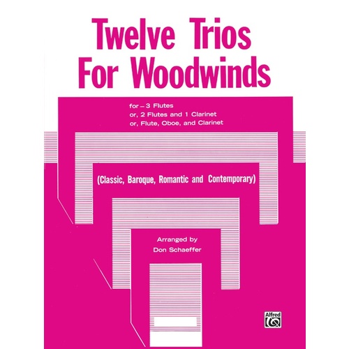 Trios 12 for Woodwind Flute, Oboe, Clarinet - Chamber Sheet Music