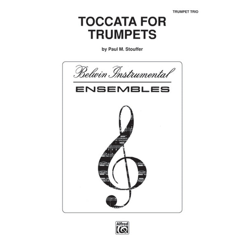 Toccata for Trumpets by Stouffer - Trumpet Sheet Music