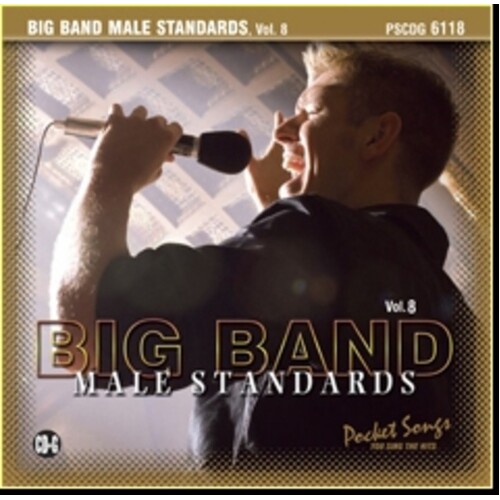Sing The Hits Big Band Male Standards Vol 8 CDG