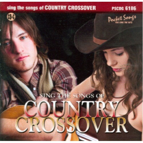 Sing The Hits Country Crossover CDG