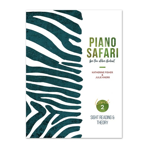 Piano Safari - Sight Reading and Theory for the Older Student Book 2
