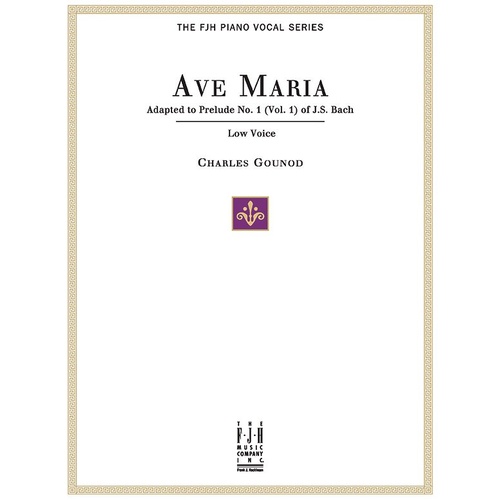 Ave Maria for Low Voice and Piano by Bach-Gounod