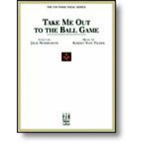 Take Me Out To The Ball Game 