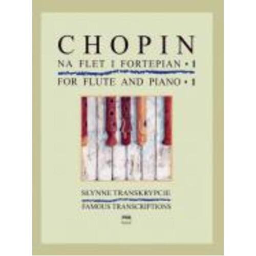 Chopin - Famous Transcriptions Book 1 Flute/Piano (Softcover Book)