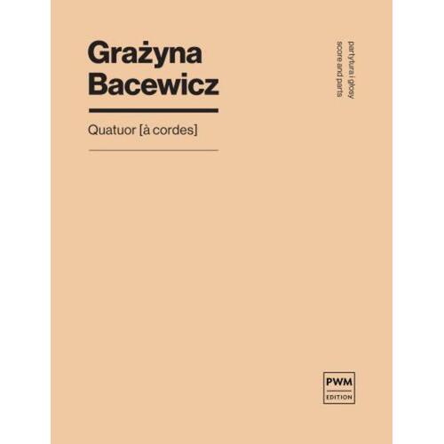 Bacewicz - Quatuor (A Cordes) String Quartet Score/Parts