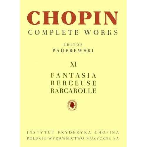 Fantasia Berceuse Barcarolle Ed Paderewski Cw Xi (Softcover Book)