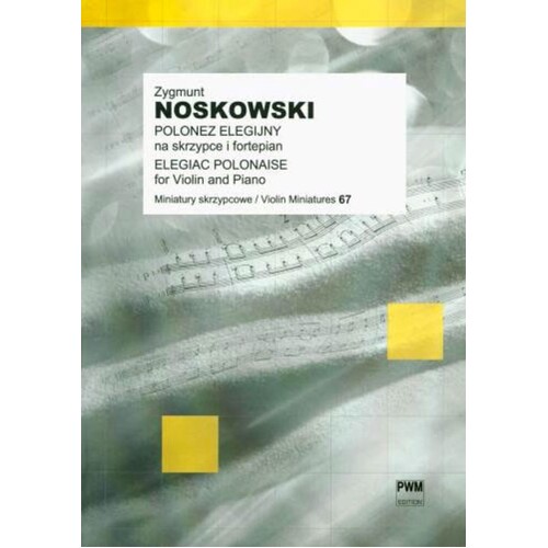 Noskowski - Elegiac Polonaise Violin/Piano (Pod) (Softcover Book)