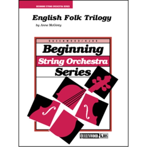 English Folk Trilogy for String Orchestra by Anne McGinty