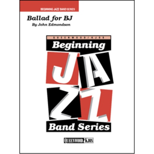Ballad for BJ for Jazz Ensemble JE1 SC/PTS