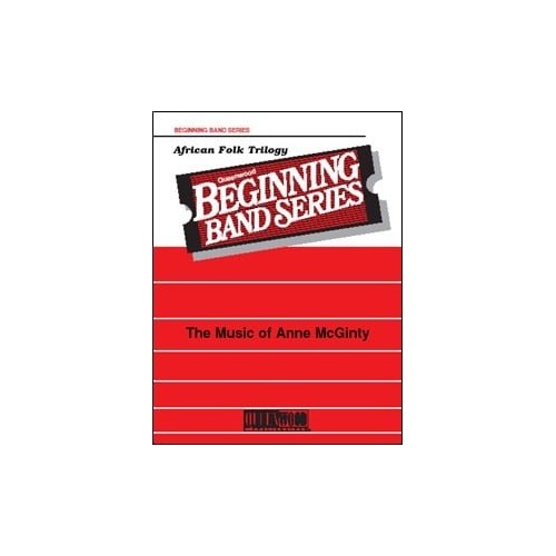 African Folk Trilogy for Concert Band CB1 SC/PTS by Anne McGinty