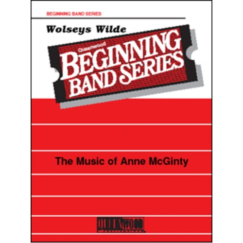 Wolsey Wilde for Concert Band CB1 SC/PTS by William Byrd, Arranged by Anne McGinty, Publisher: Queenwood