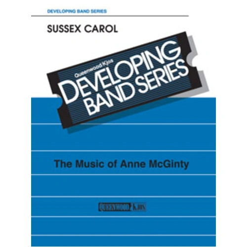 Sussex Carol for Concert Band CB1 SC/PTS by Anne McGinty