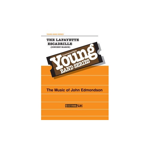 The Lafayette Escadrille for Concert Band CB2.5 SC/PTS - Composer: John Edmondson, Publisher: Queenwood, Instrument: Band, Pages: 1