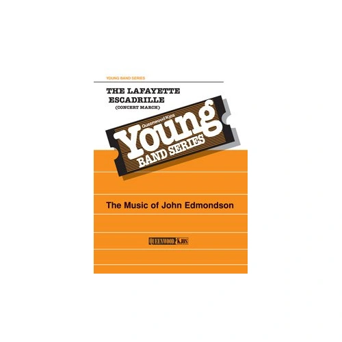 The Lafayette Escadrille for Concert Band CB2.5 SC/PTS by John Edmondson