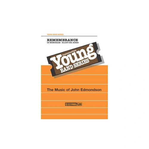 Remembrance for Concert Band CB2.5 SC/PTS by John Edmondson, Publisher Queenwood, 1 Page