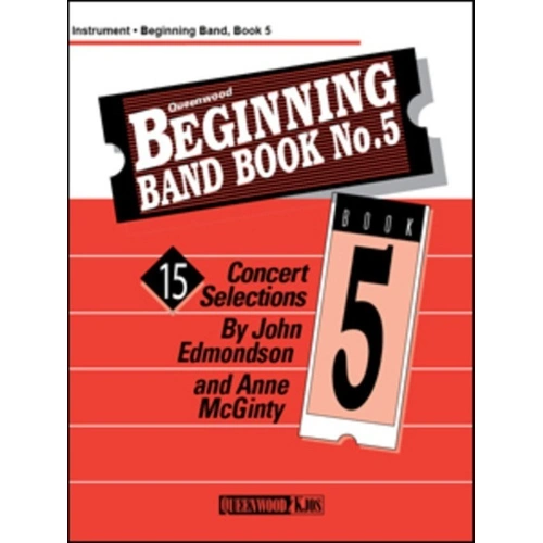 Beginning Band Book 5 for B Flat Clarinet