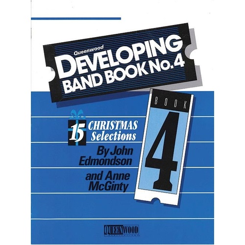 Developing Band Book No. 4 for Flute by Anne McGinty & John Edmondson, Publisher: Queenwood, 1 Page