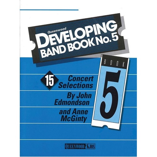 Developing Band Book No. 5 for 1st Trumpet by Anne McGinty & John Edmondson, Publisher: Queenwood, 1 Page
