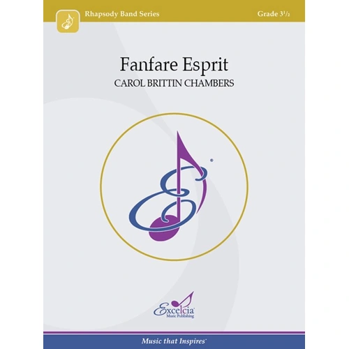 Fanfare Esprit for Concert Band CB3.5 by Carol Brittin Chambers