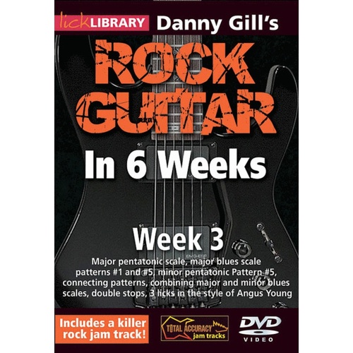 Gill'S Rock Guitar In 6 Weeks DVD 3