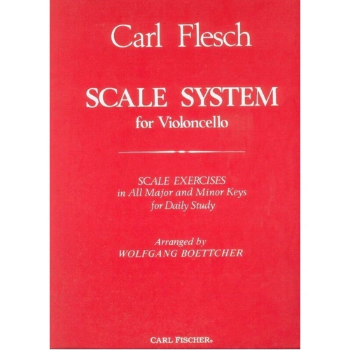 Flesch Scale System for Cello by Carl Flesch, Arranged by Wolfgang Boettcher, Publisher: Ries & Erler