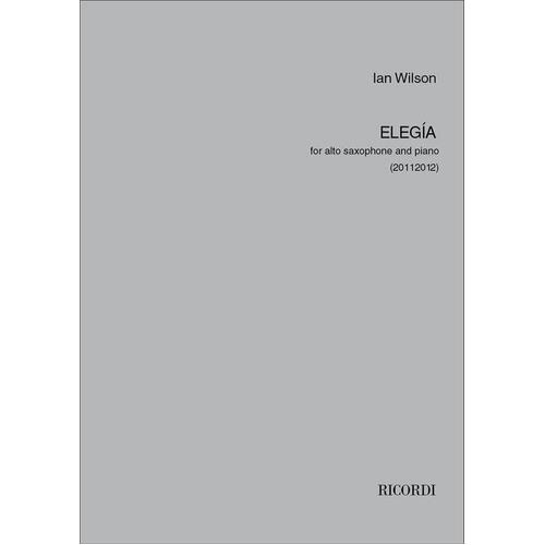 Wilson - Elegia For Alto Sax/Piano (Softcover Book)