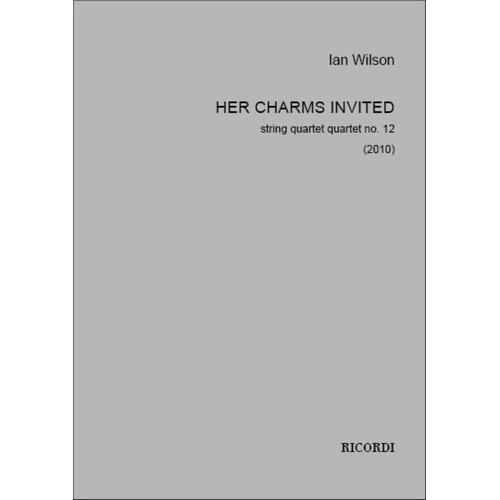 Her Charms Invited String Quartet No 12 (Music Score/Parts)