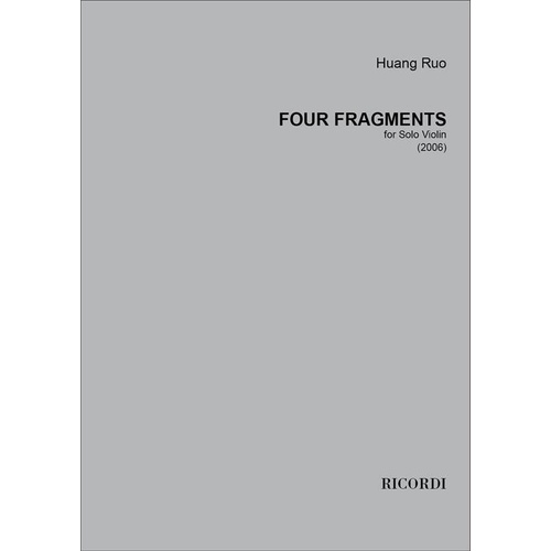 Ruo - Four Fragments For Solo Violin