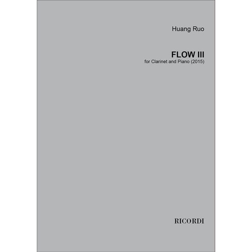 Ruo - Flow Iii For Clarinet/Piano