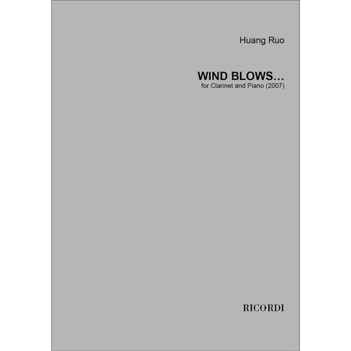 Ruo - Wind Blows For Clarinet/Piano
