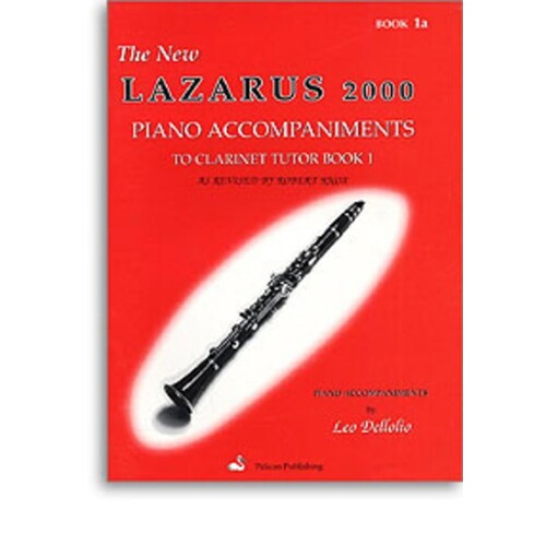 New Lazarus Clarinet 2000 Tutor Book 1A Piano Accomp (Softcover Book)