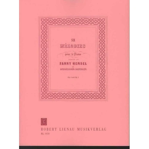 Hensel 6 Melodies Op. 4 & 5 for Piano by Fanny Hensel, Publisher Robert Lienau, 1 Page