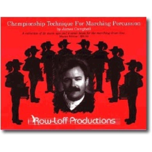 Championship Technique for Marching Percussion by Row-Loff Productions