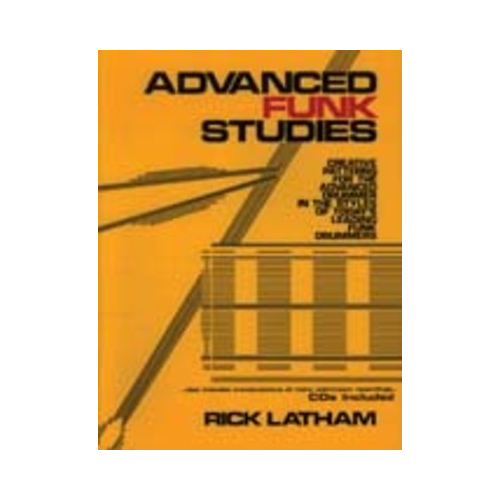 Advanced Funk Studies for Drums Book with 2 CDs by Rick Latham - Alfred Music