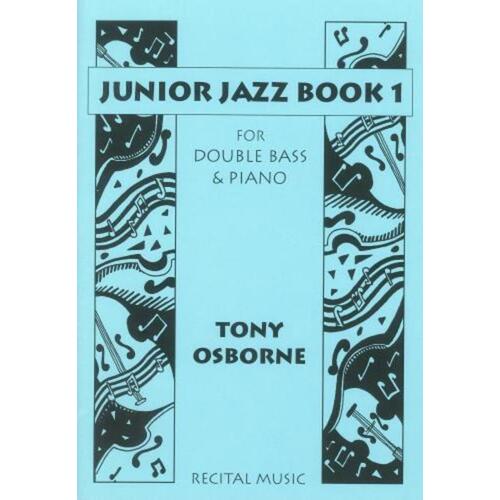 Osborne - Junior Jazz Book 1 Double Bass/Piano (Softcover Book)