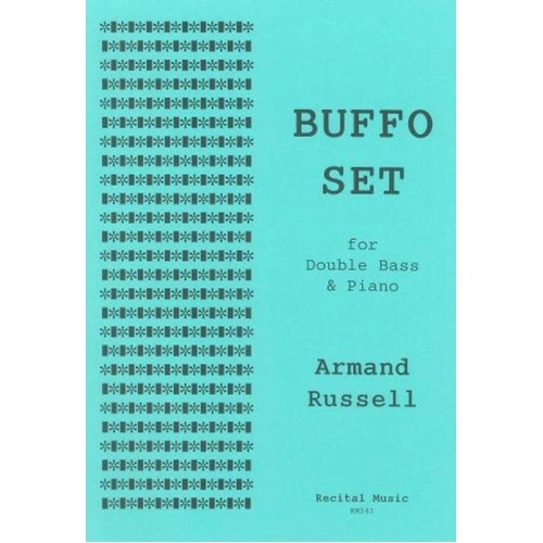 Buffo Set for Double Bass and Piano by Armand Russell