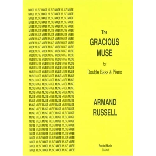 Gracious Muse for Double Bass by Armand Russell - Intermediate Level, Lyrical Modern Work