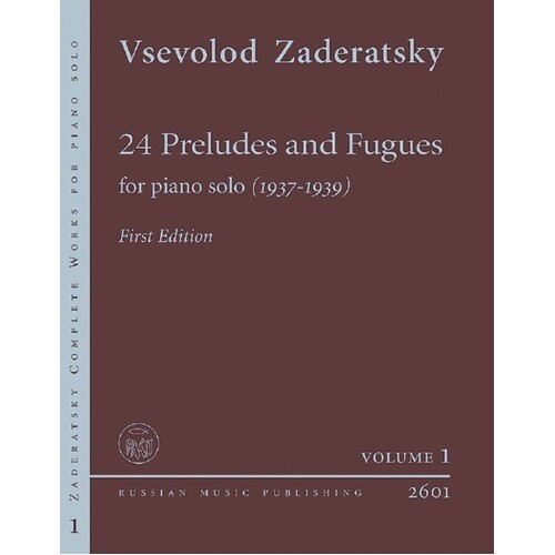 Zaderatsky - 24 Preludes And Fugues Piano Solo (Softcover Book)