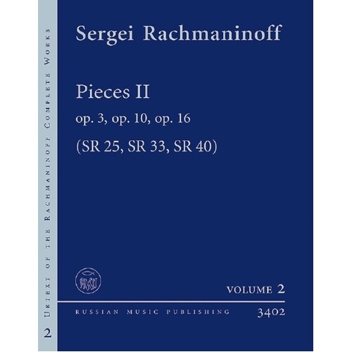 Rachmaninoff - Pieces Ii Op 3 Op 10 Op 16 Piano (Softcover Book)