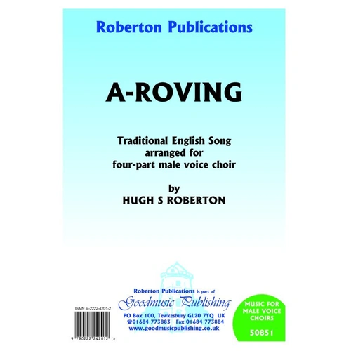 A-Roving TTBB A Cappella by Hugh S. Roberton, Roberton Publications, Choral, 1 Page
