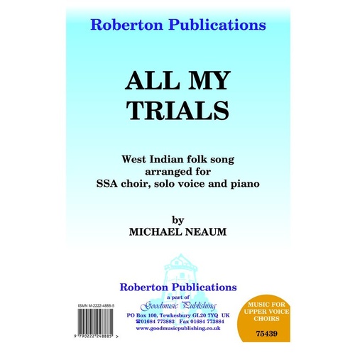 All My Trials SSA/Solo/Piano by Michael Neaum - Choral Arrangement, Roberton Publications, 1 Page