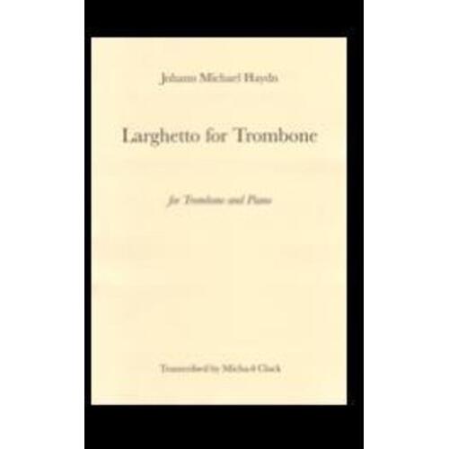 Larghetto Arr Clack Trombone/Piano 