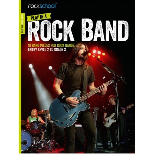 Rockschool Play In A Rock Band Gr 2-3