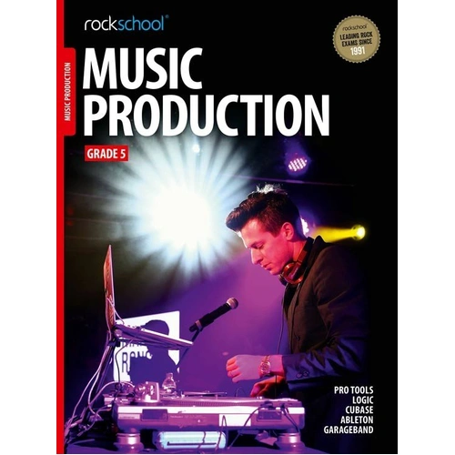Rockschool Music Production Grade 5 2016 Reference Book