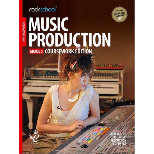 Rockschool Music Production Grade 5 Coursework Edition 2018