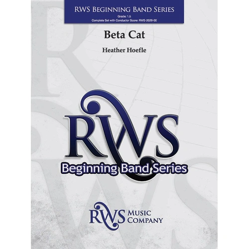 BETA CAT CB1.5 SC/PTS - Band Ensemble by Heather Hoefle, RWS Music Company, 1 Page