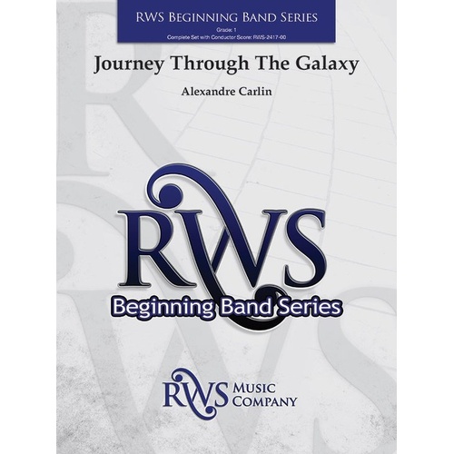 Journey Through the Galaxy for Concert Band by Alexandre Carlin