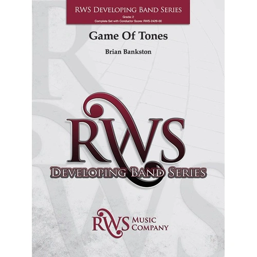 Game of Tones for Concert Band CB2 SC/PTS by Brian Bankston